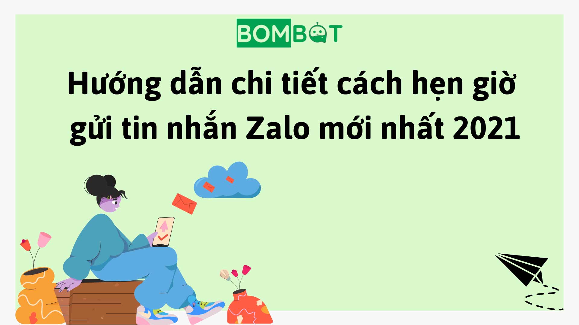 Hướng dẫn chi tiết cách hẹn giờ gửi tin nhắn Zalo mới nhất 2021