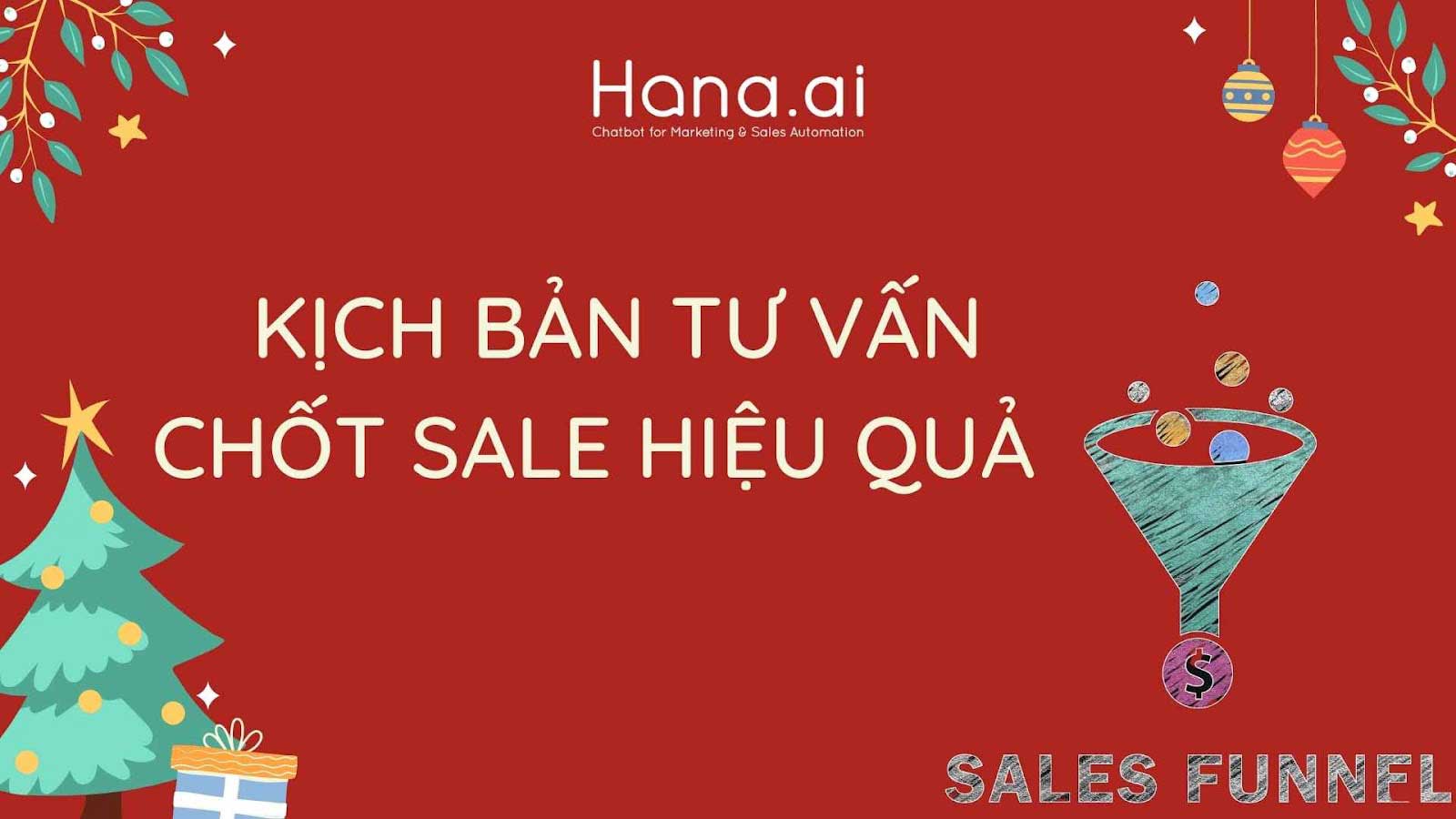 KỊCH BẢN CHỐT SALE HIỆU QUẢ KHI BÁN HÀNG!