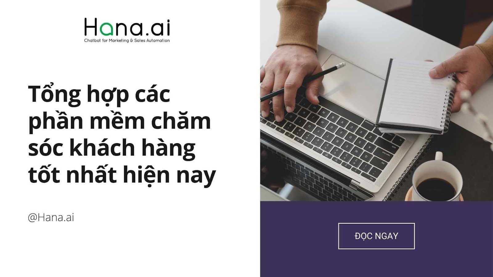 Tổng hợp các phần mềm chăm sóc khách hàng tốt nhất hiện nay