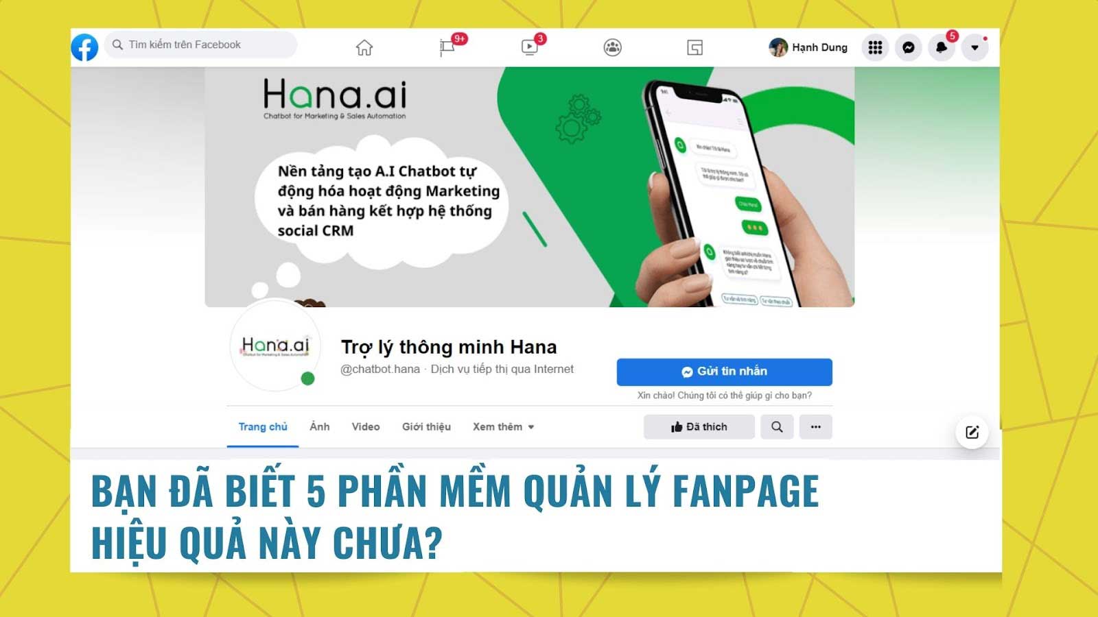 Bạn đã biết 5 phần mềm quản lý Fanpage hiệu quả này chưa?