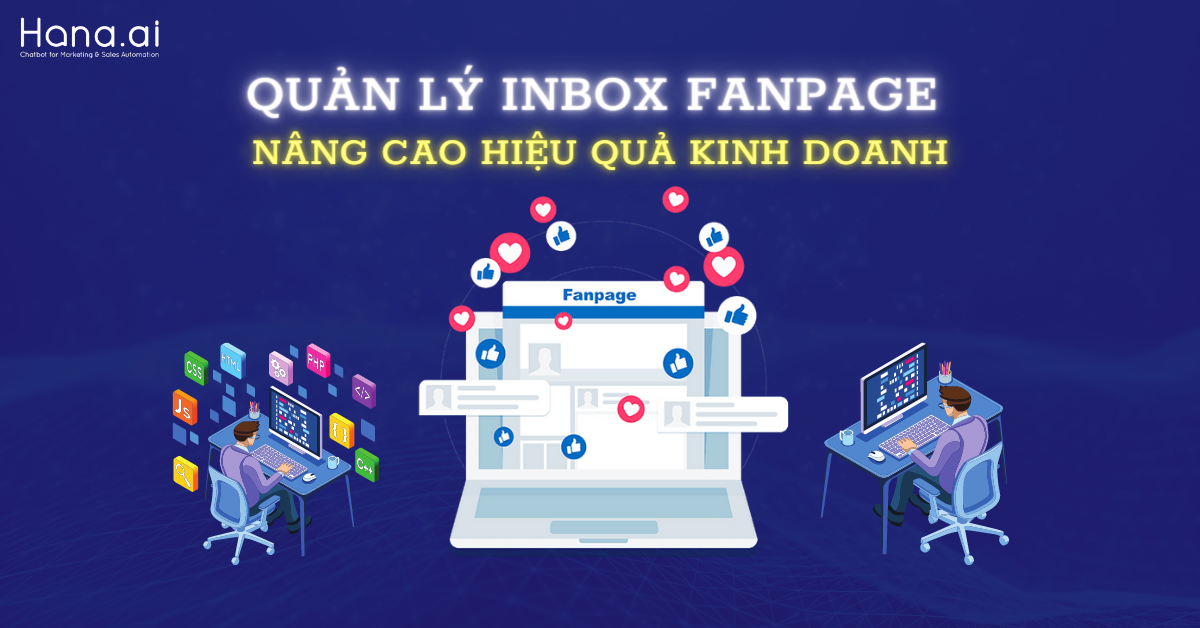 QUẢN LÝ INBOX FANPAGE – NÂNG CAO HIỆU QUẢ  KINH DOANH MỚI NHẤT 2022
